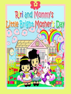 cover image of Riri and Mommy's Little Bright Mother's Day